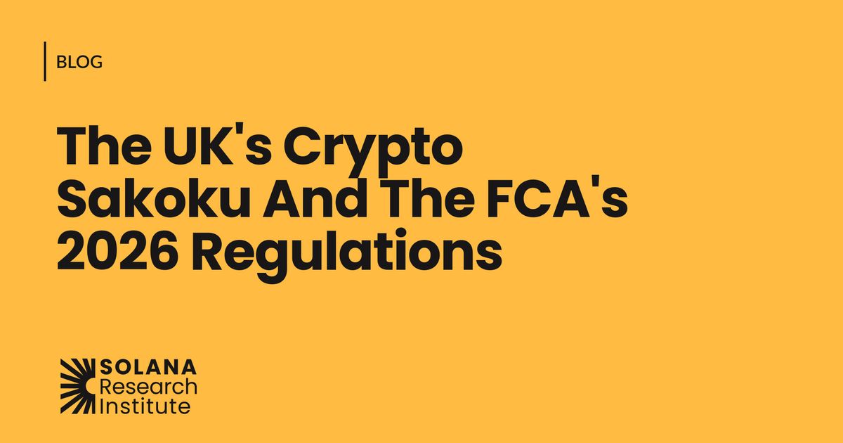 The Loneliness of Misunderstanding: The UK's Crypto Sakoku and the FCA's 2026 Regulations